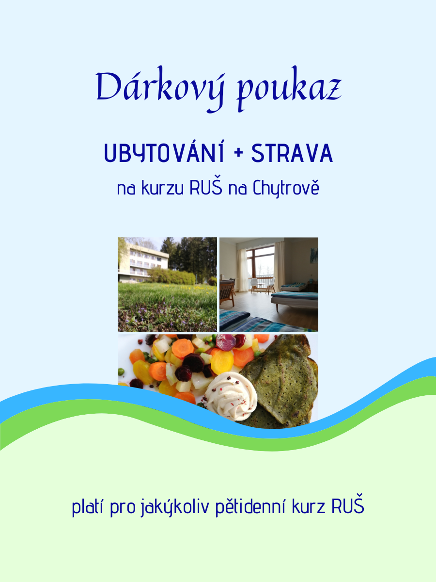 Poukaz UBYTOVÁNÍ + STRAVA kurz RUŠ