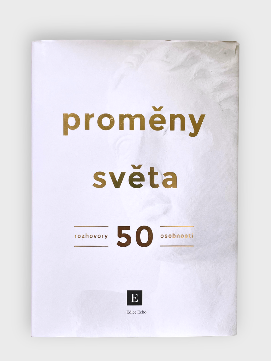 Proměny světa – rozhovory 50 osobností