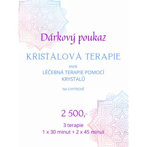 POUKAZ – KŘIŠŤÁLOVÁ TERAPIE na Chytrově – 3 terapie