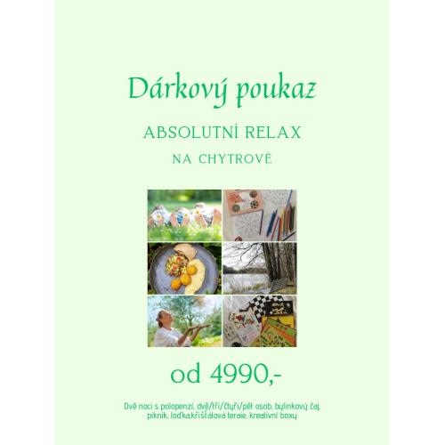 POUKAZ – ABSOLUTNÍ RELAX dvoudenní pobyt na Chytrově