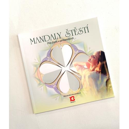 Mandaly štěstí, Alexandra Kovandová