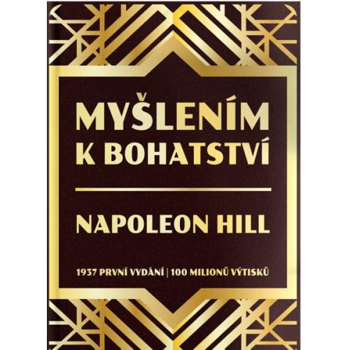 Myšlením k bohatství, Napoleon Hill